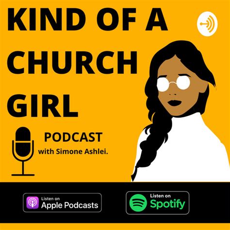 Kind Of A Church Girl Podcast On Spotify
