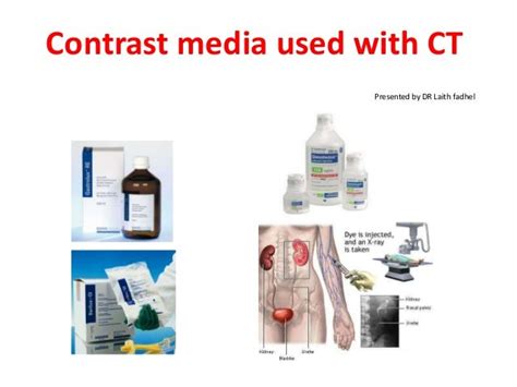 Contrast Media Used With Ct