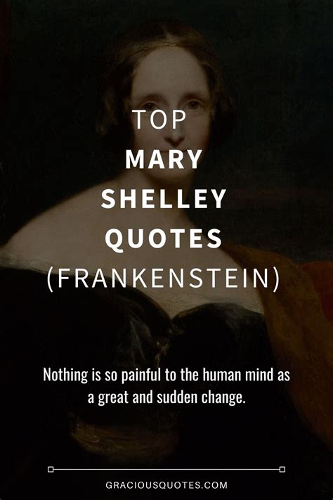 Mary Shelley Frankenstein Quotes