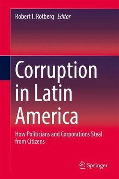 Corruption In Latin America 9783319940564 Boeken