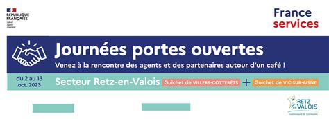 Participez Aux Portes Ouvertes Des France Services Secteur Retz En Valois Communaut De