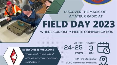 Discover The Magic Of Amateur Radio Field Day 2023 At Station 50 Awaits Halifax Amateur