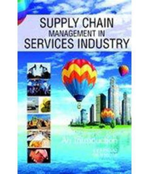Supply Chain Management In Services Industry Buy Supply Chain