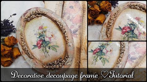 Decorative Decoupage Frame ♡🌹♡tutorial Youtube