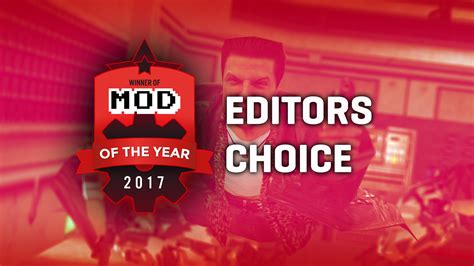 Editors Choice Mod Of The Year 2017 Feature Indie Db