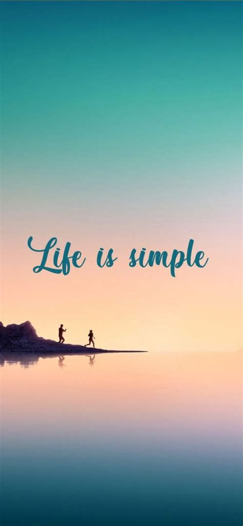 Inspirational Wallpapers For Mobile With Quotes Life Is Simple Hd