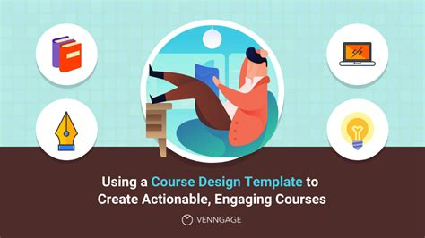Use A Course Design Template To Create Actionable Courses Venngage