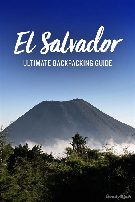 The Ultimate Guide To Backpacking El Salvador On A Budget