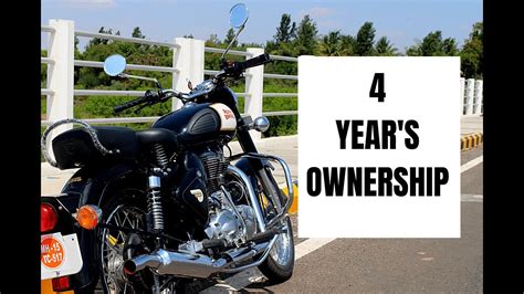 4 Years Ownership Review Royal Enfield Classic 350 Youtube