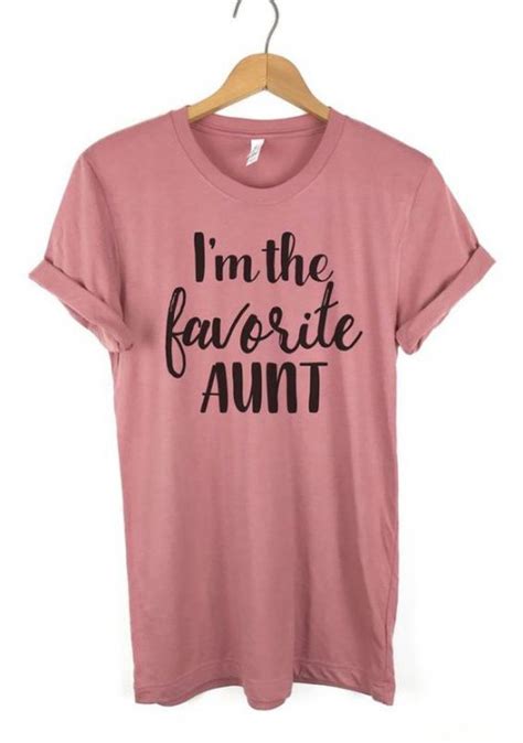 i m the favorite aunt t shirt zk01