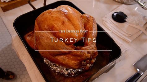 How To Roast A Turkey Tips For A Great Thanksgiving Youtube