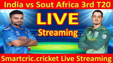 Smartcric Live Streaming India Vs South Africa 3rd T20 Smartcric Live