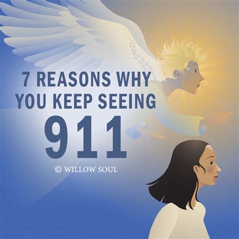 7 Reasons Why You Are Seeing 911 The Meaning Of 911 Willow Soul