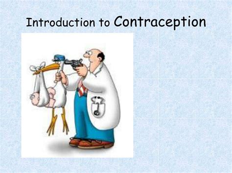Ppt Introduction To Contraception Powerpoint Presentation Free Download Id1730136