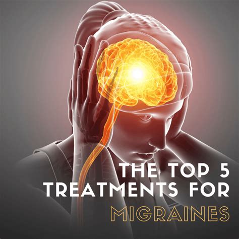 The Top 5 Treatments For Migraines Premier Neurology And Wellness Center