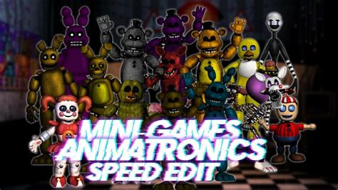 Speed Edit Fnaf Mini Games Animatronics Minigamesltcsite