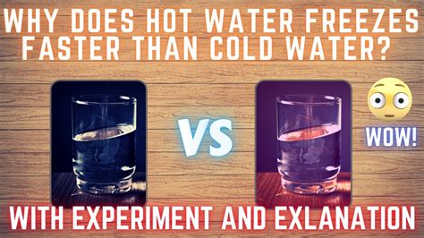 Why Hot Water Freezes Faster Than Cold Water With Experiment