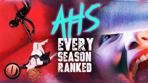 every season of american horror story ranked murder house to ahs 1984 youtube