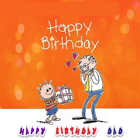 Happy birthday wishes, poem, songs for dad, father, papa, daddy pops meme, funny, in heaven, quotes from daughter, son, step dad gif who passed happy birthday to my beloved dad! Happy Birthday Wishes for Father - Father Birthday wishes ...
