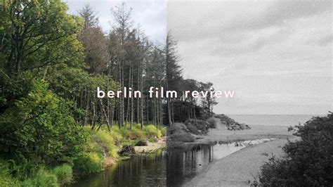 Lomography Berlin Kino 400 35mm Film Review Youtube