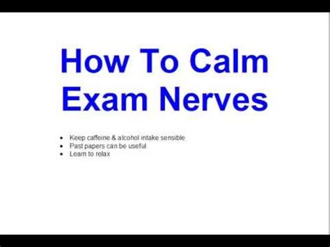 Sharing an experience i had recently and a huge lesson i. How To Calm Exam Nerves - YouTube