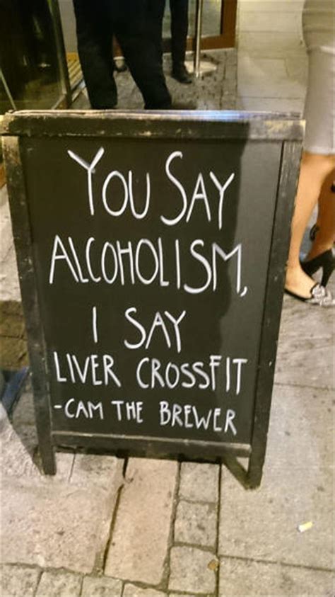 19 alcoholism jokes ranked in order of popularity and relevancy. Some see alcoholism. I see CrossFit for my liver. - RealFunny