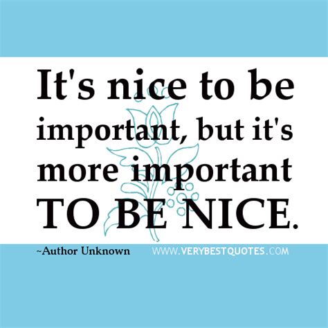Quotes About Being Nice Quotesgram