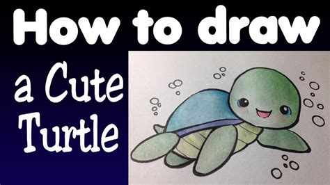 How To Draw A Cute Turtle Youtube