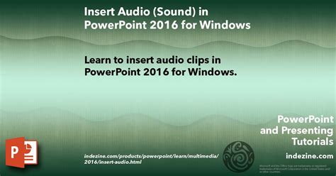 Dim objppt as new powerpoint.application, pres as powerpoint.presentation Insert Audio (Sound) in PowerPoint 2016 for Windows