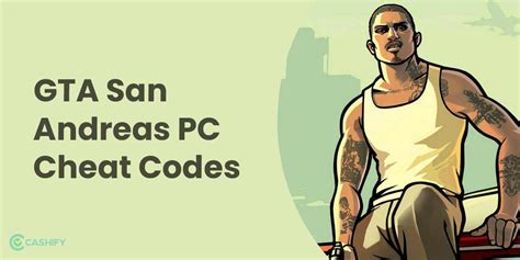 Full List Of Gta San Andreas Cheat Codes Updated Pc And Ps Cashify Blog
