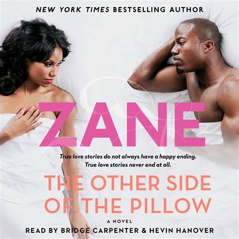 The Other Side Of The Pillow Audiobook By Zane Bridge Carpenter Hevin Hanover Zane Official