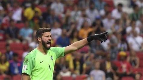 Liverpool Sign Brazilian Goalkeeper Alisson Currently Playing For As Roma For World Record Fee