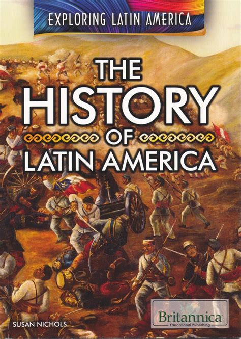 The History Of Latin America Pb 9781680486810 Lectorum Publications