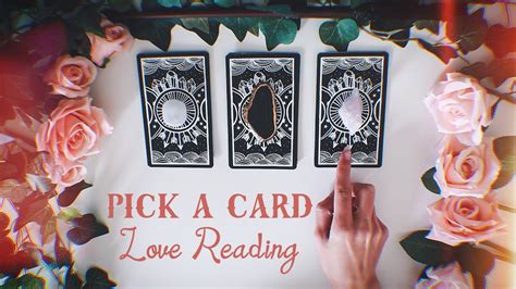 Pick A Card Love Reading Youtube