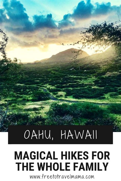 Easy Kid Friendly Hikes On Beautiful Oahu Free To Travel Mama