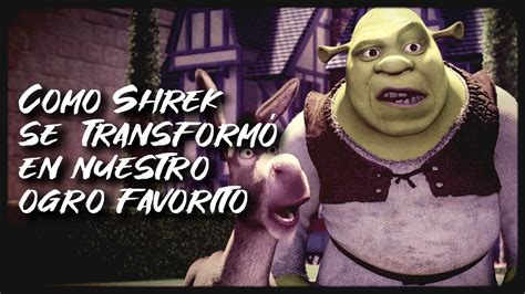 Shrek Historia Y Curiosidades Nuestro Ogro Favorito ♥ Youtube