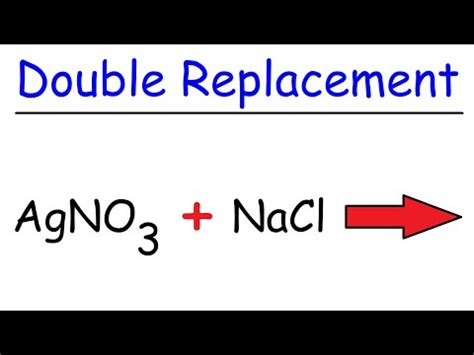 Double Displacement Reaction Definition Types Examples