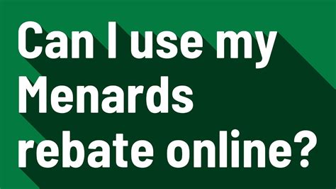 Can I Use Menards Rebates Online - MenardsRebate-Form.com