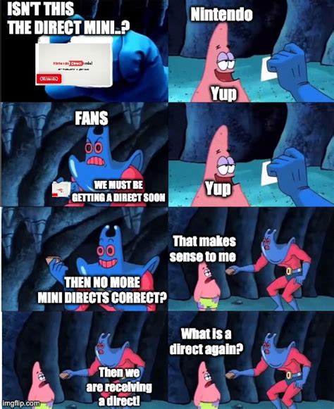 People have the right to be disappointed after making their (valid) complaints about the first game so vocal. The Nintendo Direct - Imgflip