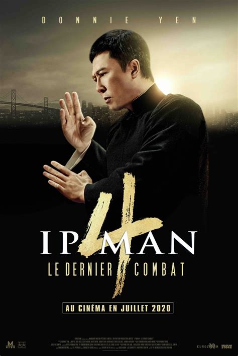 Ip Man 4 Avec Donnie Yen Au Cinéma Le 15 Juillet Cinealliancefr