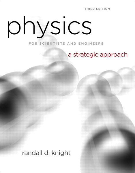 Physics For Scientists And Engineers A Strategic Approach With Modern