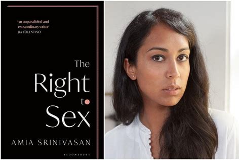 book review the right to sex by amia srinivasan is a must read the straits times