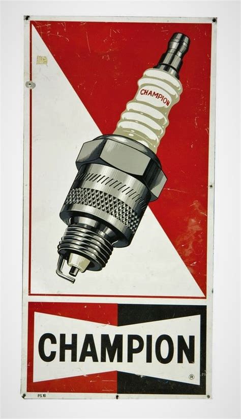 Champion Spark Plugs Tin Sign In 2020 Vintage Advertisements