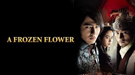 A Frozen Flower Film Korea