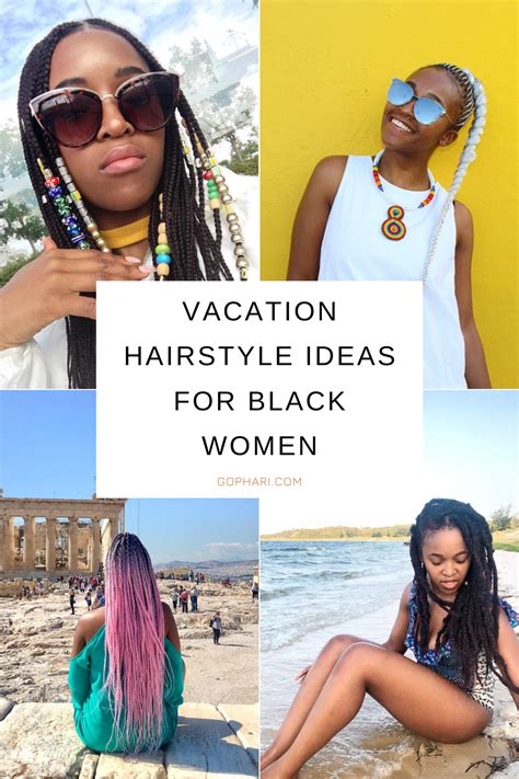 23 Beach Vacation Hairstyles For Black Hair Ideas Nino Alex