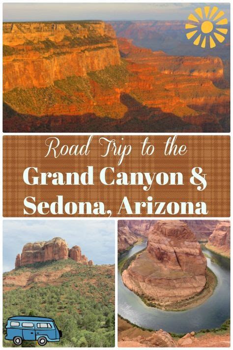 Road Trip To Grand Canyon And Sedona Az Trip To Grand Canyon Trip