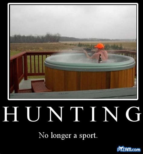 Funny Hunting Quotes Quotesgram