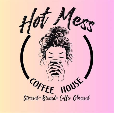 Hot Mess Coffee House Schneider In