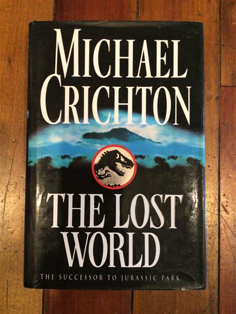 First Edition The Lost World By Michael Crichton Well Read Books