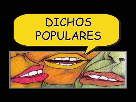 Los Dichos Populares Su Origen Y Significado Youtube